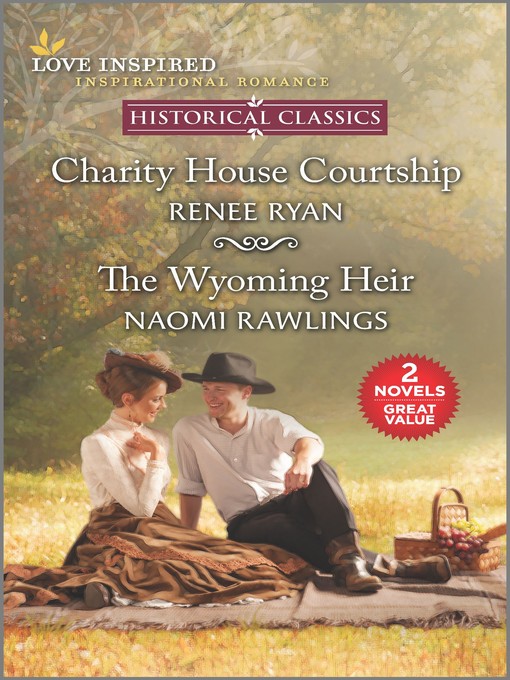 Title details for Charity House Courtship & the Wyoming Heir by Renee Ryan - Wait list